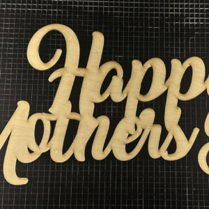 Happy Mothers Day Wood Sign