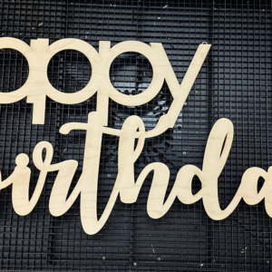 Happy Birthday Wood Sign v2