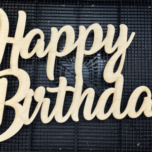 Happy Birthday Wood Sign