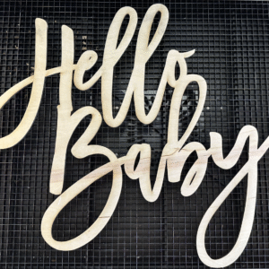 Hello Baby Wood Sign